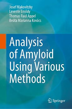Analysis of Amyloid Using Various Methods