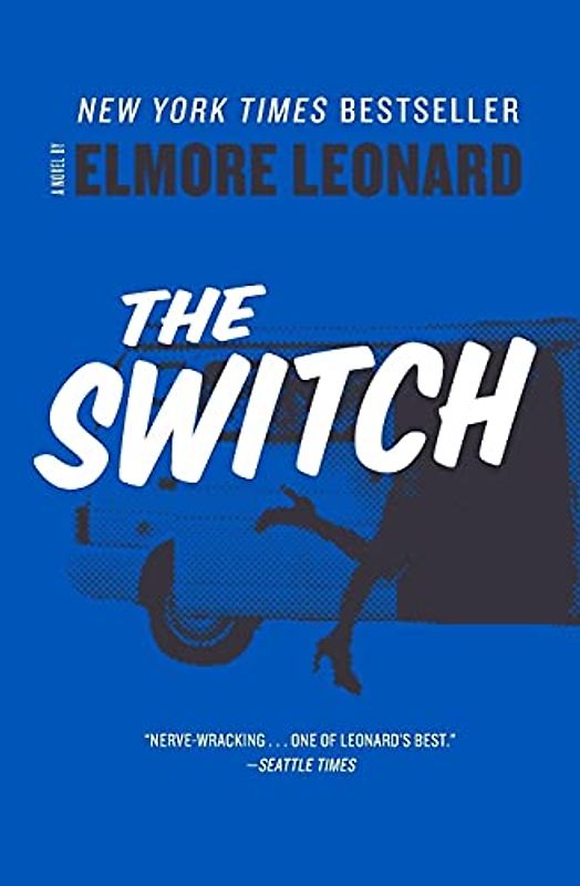 The Switch: A Novel