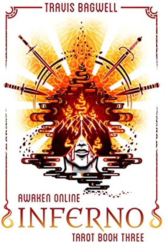 Awaken Online: Inferno (Tarot #3) (Awaken Online: Tarot, Band 3)