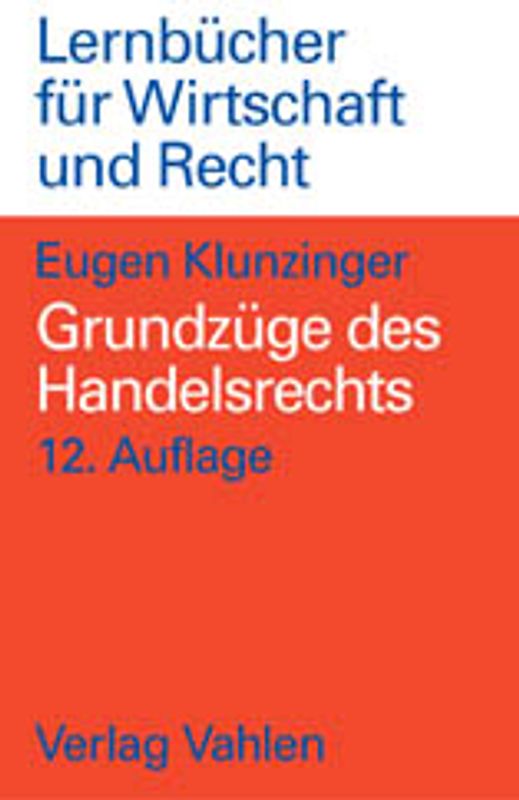 Grundzüge des Handelsrechts