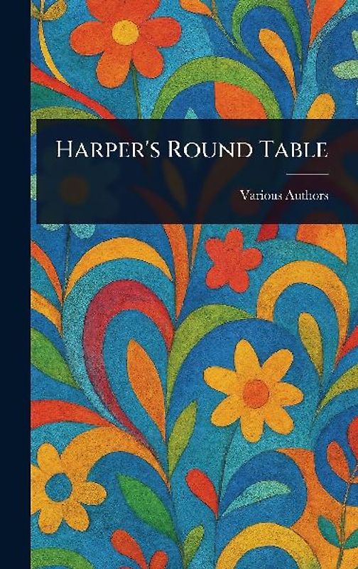 Harper's Round Table