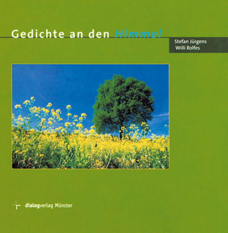 Gedichte an den Himmel