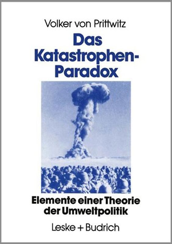 Das Katastrophenparadox