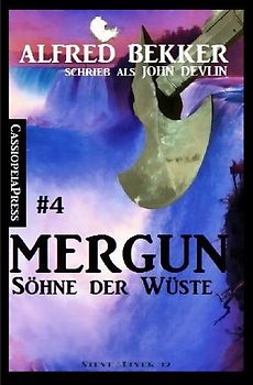 Mergun 4 – Söhne der Wüste
