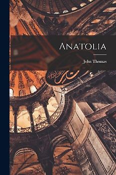 Anatolia