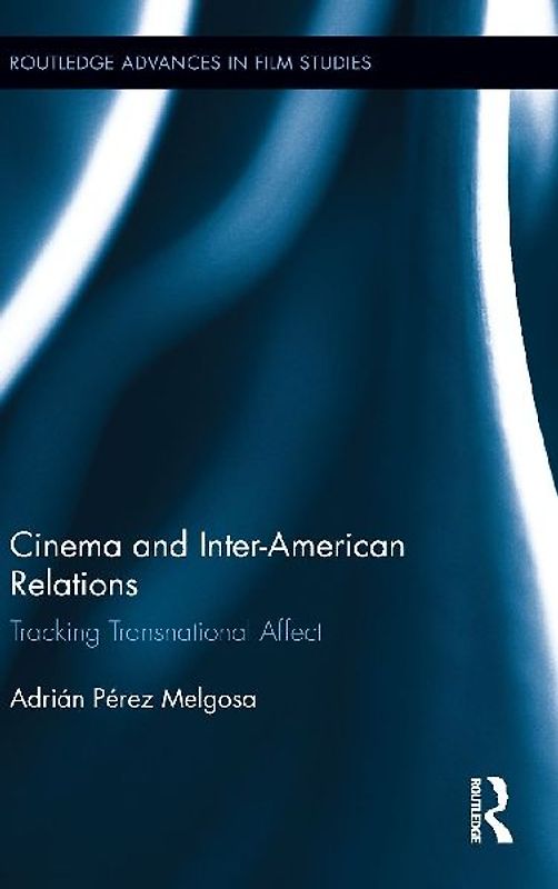 Cinema and Inter-American Relations
