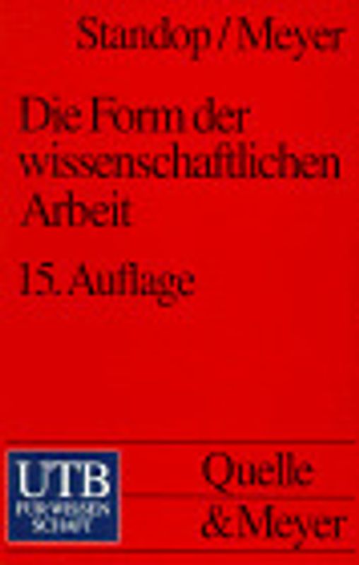 Die Form der wissenschaftlichen Arbeit