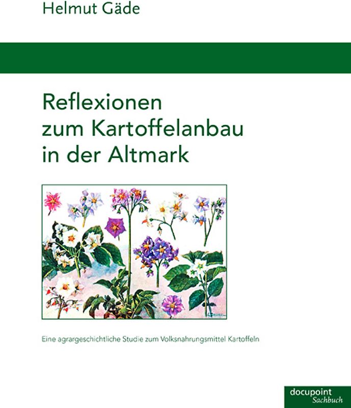 Reflexionen zum Kartoffelanbau in der Altmark