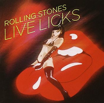 the Rolling Stones - Live Licks (2009 Remastered)