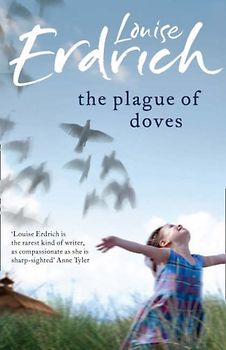 The Plague of Doves - Louise Erdrich