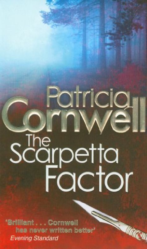 The Scarpetta Factor - Patricia Cornwell