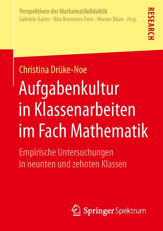 Aufgabenkultur in Klassenarbeiten im Fach Mathematik