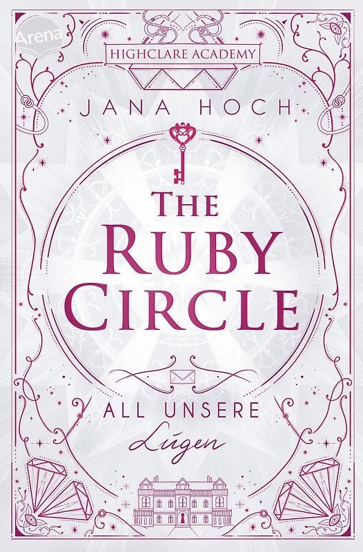 The Ruby Circle (2). All unsere Lügen