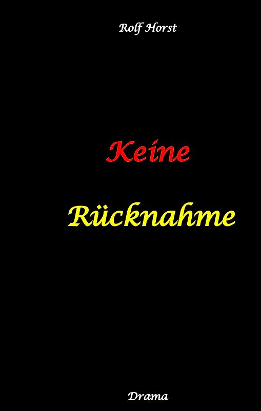 Keine Rücknahme! Trauma, Sucht, hochfunktionaler Autismus, Seitensprung, Clique, erstes Auto, Liebe, Betrug, erste Wohnung, Suizid, Verlobung, Zen, ZaZen, Meditation, Ausbildung, Versagensängste