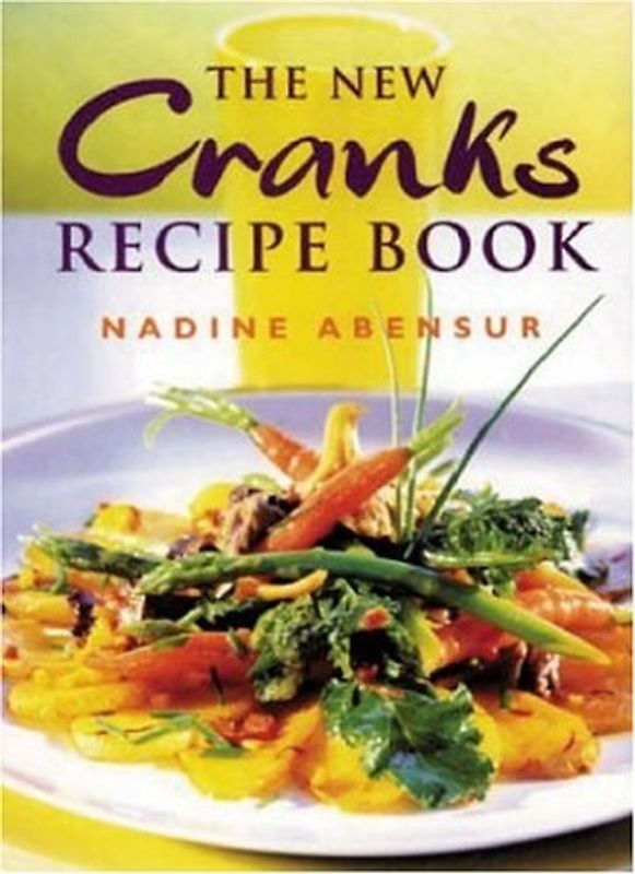 New Cranks Recipe Book - Nadine Abensur [Paperback]