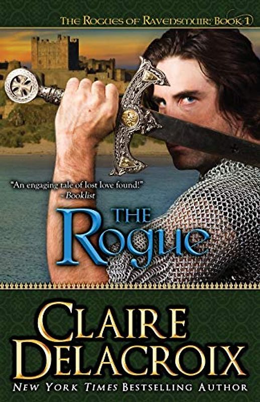 The Rogue: The Rogues of Ravensmuir