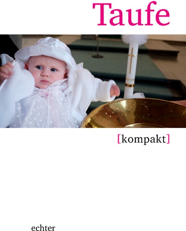 Taufe kompakt