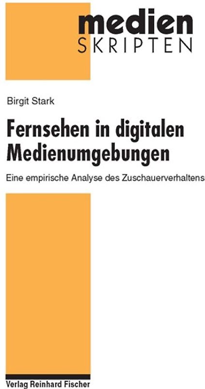 Fernsehen in digitalen Medienumgebungen