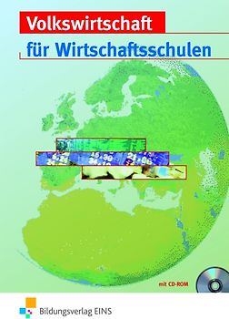 Volkswirtschaft / Volkswirtschaft für Wirtschaftsschulen in Bayern