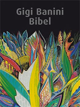 Die Bibel mit Bildern von Gigi Banini