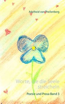 Worte, die die Seele streicheln