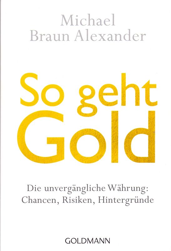 So geht Gold