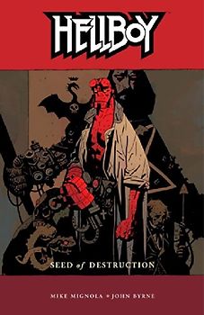 Hellboy Vol. 1: Seed of Destruction: Seed of Destruction v. 1 - Mike Mignola
