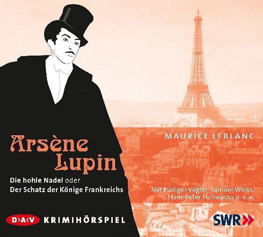 Arséne Lupin. Die hohle Nadel oder der Schatz der Könige Frankreichs