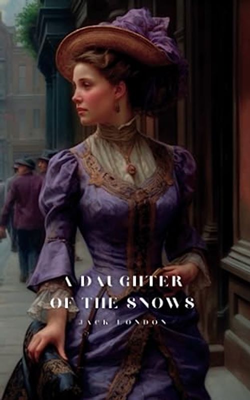 A Daughter of the Snows