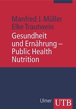 Gesundheit und Ernährung - Public Health Nutrition