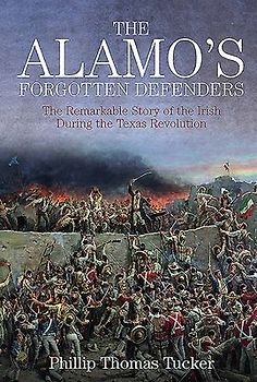 The Alamo's Forgotten Defenders