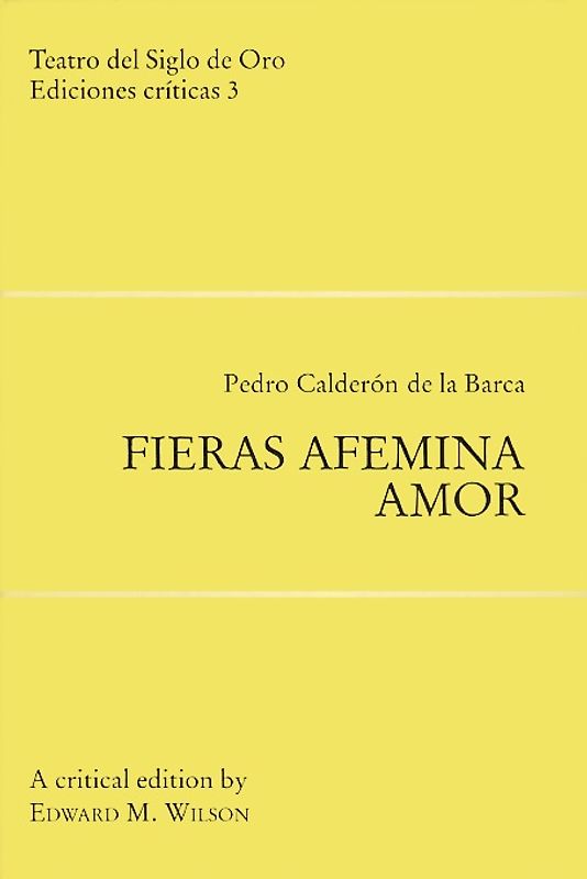 Fieras afemina amor