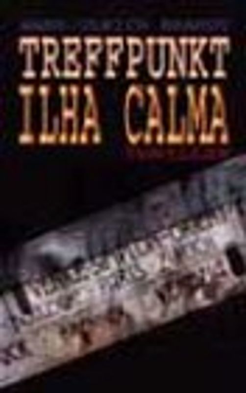 Treffpunkt Ilha Calma