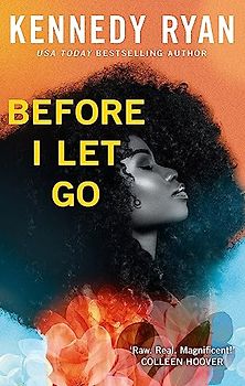 Before I Let Go