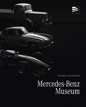 Mercedes-Benz Museum - Mythos und Kollektion