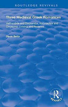 Three Medieval Greek Romances