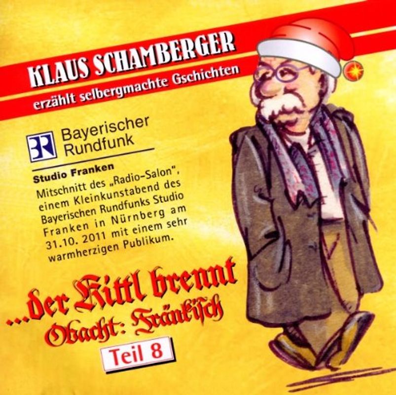 Klaus Schamberger - Obacht Fränkisch,Teil 8