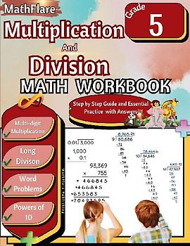 Multiplication and Division Math Workbook 5th Grade