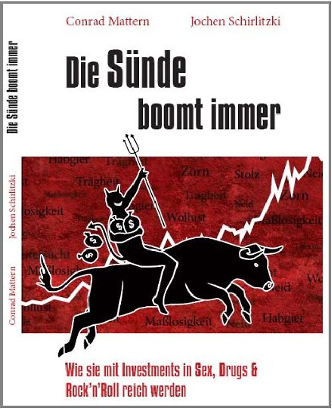Die Sünde boomt immer