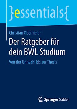 Der Ratgeber für dein BWL Studium