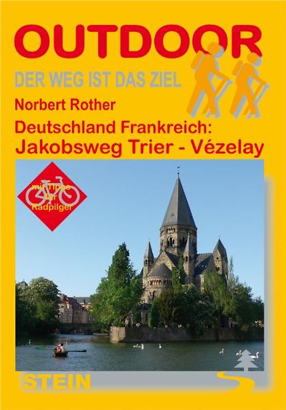 Deutschland Frankreich: Jakobsweg Trier - Vézalay