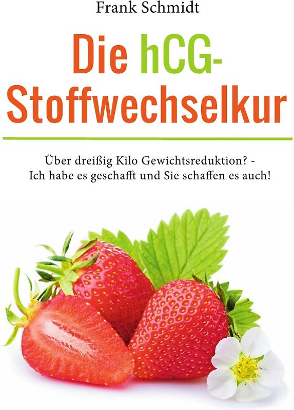 Die HCG-Stoffwechselkur