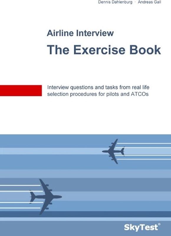 SkyTest® Airline Interview - The Exercise Book