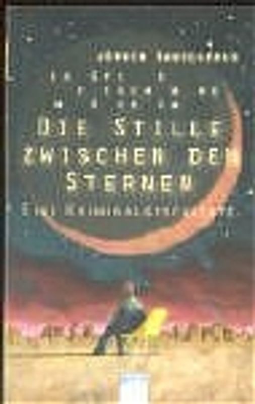 Die Stille zwischen den Sternen