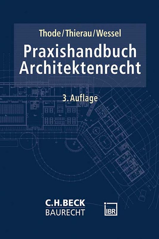 Praxishandbuch Architekten- und Ingenieurrecht