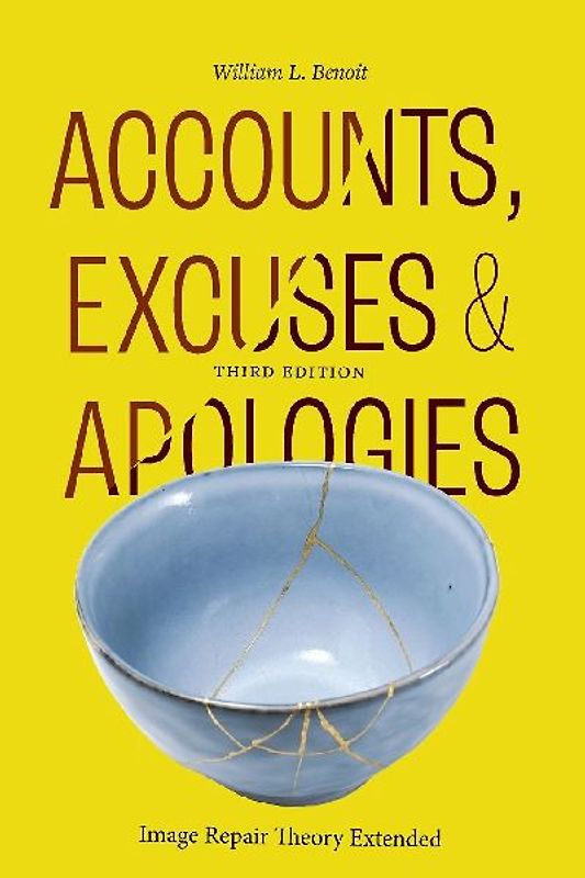 Accounts, Excuses, and Apologies