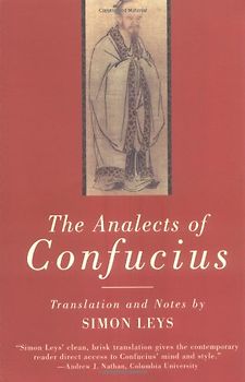 The Analects of Confucius (Norton Paperback) - Leys, Simon