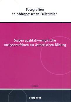 Fotografien in pädagogischen Fallstudien