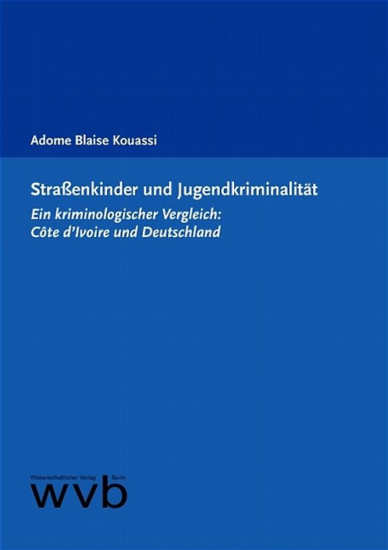 Strassenkinder und Jugendkriminalität