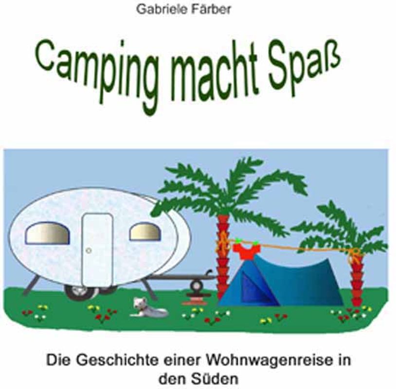 Camping macht Spass